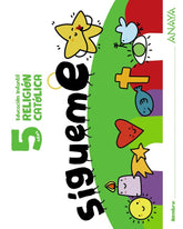 SIGUEME RELIGION CATOLICA EI 5AÑOS 24 | AA,VV | 9788414338261 (Anaya Texto)
